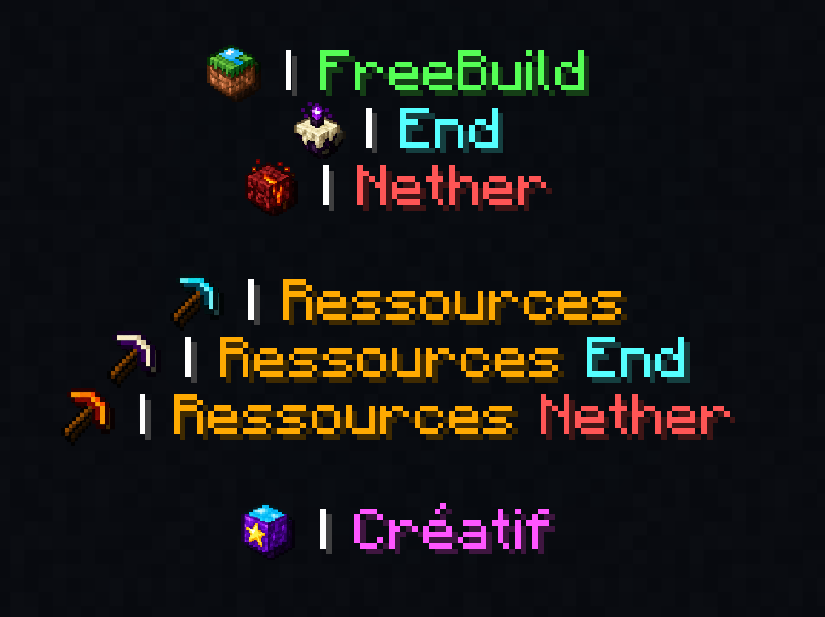 Légende des mondes : FreeBuild, End, Nether, Ressources, Ressources End, Ressources Nether et Créatif.